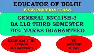 GENERAL ENGLISH  3 FREE REVISION CLASS II BA LLB THIRD SEMESTER II EXAM STRATERGY II  ODD SEMESTER I