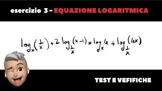 Esercizio svolto e commentato sulle equazioni logaritmiche