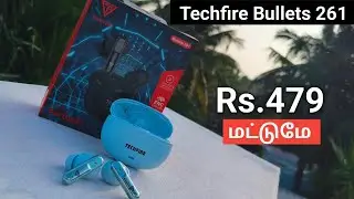 🔥Rs.500-க்கு இந்த TWS வாங்கலாமா❓ TECHFIRE Bullets 261 Review | Best Earbuds Under 500 in 2025❗