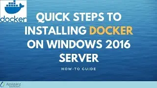 Installing Docker on Windows 2016