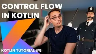 Поток управления и проверки типов в Kotlin | Учебное пособие по Kotlin 2019