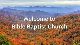Bible Baptist Church | Sunday AM | 11/23/25