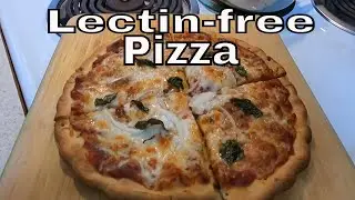 🍕LECTIN-FREE PIZZA🍕