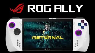 Returnal ROG ALLY | 120Hz | FSR 2.1 | Final Boss | Performance Boost