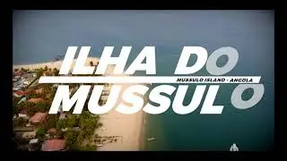 Ilha do Mussulo - MUSSULO ISLAND (LUANDA -  ANGOLA)