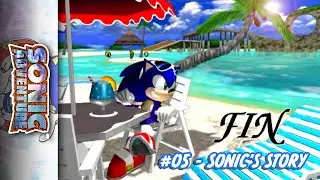 Соник наконец-то в отпуске! | Прохождение: Sonic Adventure DX (История Соника) - Часть 5
