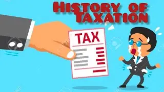 History of taxation|| Law of taxation
