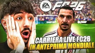 LA NUOVA CARRIERA LIVE di FC 26 IN ANTEPRIMA MONDIALE!!