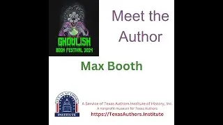 Meet Texas Author Max Booth