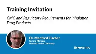 Training Invitation: CMC and Regulatory Requirements for Inhalation Drug Products