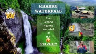 khabru Waterfall | unseen beauty |Boh valley (Himachalpradesh)