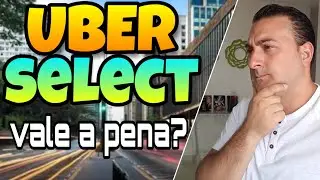 Uber select vale a pena? Diferen&ccedil;a de ganhos entre Uber x e Uber select! vale a pena trocar de carro