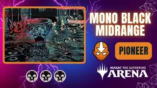 💀💀💀 Mono Black Midrange | Pioneer | Magic the Gathering Arena Gameplay | TLA | BO1