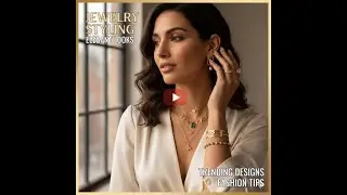 **Jewelry Styling | Elegant Jewelry Looks | Fashion & Accessories Styling Tips | Trending Designs**
