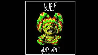 bJEF - gLAD aPATI (Live@home)