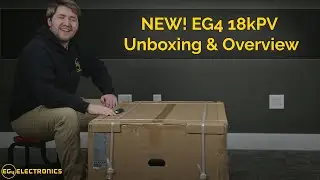 NEW EG4 18kPV Hybrid Inverter | 12000W Output | 120/240V | Unboxing & Overview