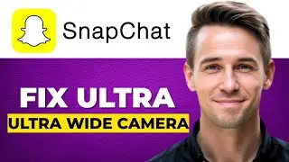 How To Fix Snapchat Ultra Wide Camera Option Not Showing  Problem 2026