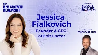 Why Is Financial Preparation Key to Maximizing Business Value with Jessica Fialkovich