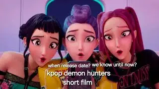 Kpop demon hunters short film debut a kpop demon hunters story when release date we know until now