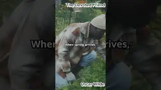 The Devoted Friend Oscar Wilde #visualliterature #literaryart #victorianera #shortstory #viralshorts
