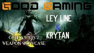 Gw2 Longbow Showcase - Ley Line Longbow & Krytan Bow