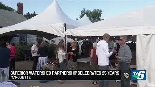 Superior Watershed Partnership celebrates 25 years in Marquette