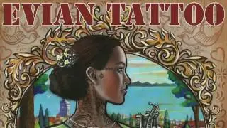 Evan Q : The &Eacute;vian Tattoo Show 2016