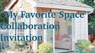 'MY FAVORITE SPACE' COLLAB INVITATION HOSTED BY: INSPIREDBY AND ANGELA'S HANGOUT