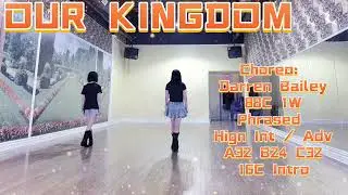 OUR KINGDOM Line Dance | Phrased High Intermediate / Advanced | Darren Bailey