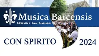 MUSICA BARCENSIS 2024 - Corul Con Spirito @ Bartolomeu