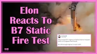 Reactions to B7 Successful Full Duration Static fire Test | Starbase Pink