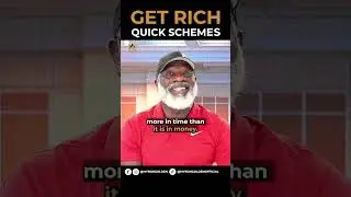 Get Rich Quick Schemes