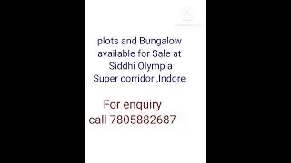 Plots and Bunglow available at super corridor Indore