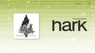 Planetshakers - Hark (Multitrack Sequencer)