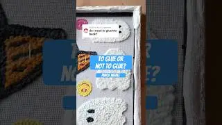 To glue or not to glue your punch needle pieces