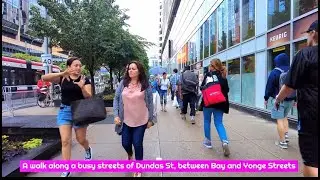 Walk along busy Dundas Street between Bay & Yonge St., Toronto, July 2023 #toronto #downtowntoronto