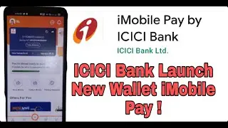 ICICI Bank Launch New Wallet | iMobile Pay wallet | How To Use iMobile Pay wallet | Trickydharmendra