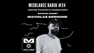 Radio Misolarec #24 Special Guest Nicholas Gernone