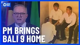 Albanese Speaks Following Bali Nine Return | 10 News First