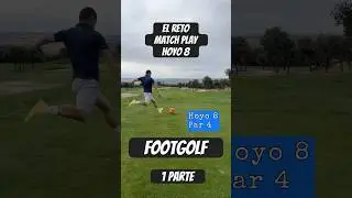 #ElReto #MatchPlay #Hoyo8 #1Parte #FootGolfDanzon vs #Guti #FootGolf #FG32 #AirGolfclub