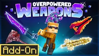 Overpowered Weapons Add-On | Minecraft Marketplace Addon | Showcase