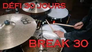 Break de batterie 30 - Niveau Avancé (Défi 30 jours)