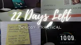 Preparation ft. Biology Board Practical Exam | 22 Days Left For Board Exam | 12 CBSE Boards