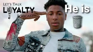 NBA Youngboy is like Flavor Flav!! Let's talk LOYALTY podcast!