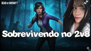 (Repostado) Sobrevivendo no 2V8 em Dead by Daylight's