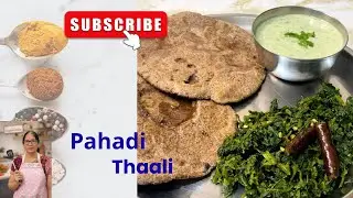 Healthy Pahadi Thaali- Ragi (Madua) Roti, Palak Bathue ki Bhujiya or Bathue ka Raita- Must Watch ❤️