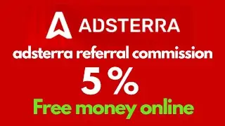adsterra referral commission | adsterra referral earning trick | adsterra direct link earning bangla