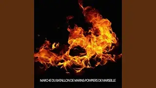 Marche du Bataillon de marins pompiers de Marseille