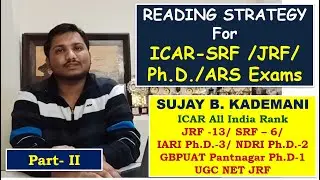 READING STRATEGY for  ICAR -ARS/ SRF /JRF / Ph.D. Exams