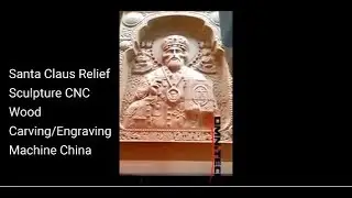 Santa Claus Relief Sculpture CNC Wood Carving/Engraving Machine China